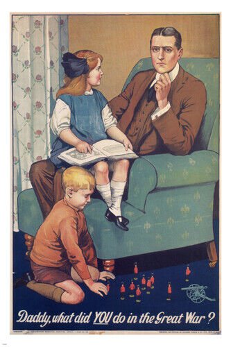 Daddy -  what did YOU do in the GREAT WAR vintage poster S Lumley UK 20x30