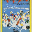 NORTHWARD by JOHN HELD JR vintage ad poster USA 1930 20x30 COLLECTORS UNIQUE