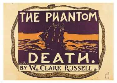 the PHANTOM DEATH by W. CLARK RUSSELL vintage ad poster SHIP OCEAN 20x30