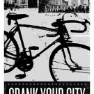 CRANK Your City - Bike Ride Daily & Live Happy POSTER 20x30 Sporty B/W - PY2