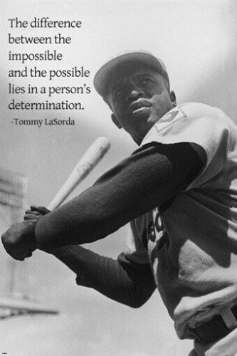 Jackie Robinson poster with LaSorda Quote 20x30 DETERMINATION baseball