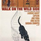 WALK ON THE WILD SIDE '62 classic movie poster JANE FONDA 20x30 hot SEXY WALK ON THE WILD SIDE '62 classic movie poster JANE FONDA 20x30 hot SEXY