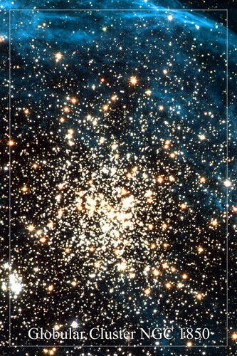 hubble space image poster GLOBULAR CLUSTER NGC 1850 20x30 supernova NEW