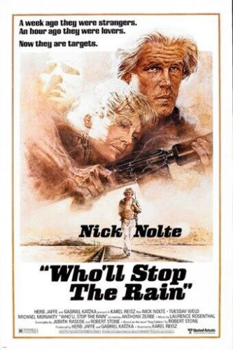 1978 NICK NOLTE who'll stop the rain MOVIE POSTER drama DRUGS romance 20x30