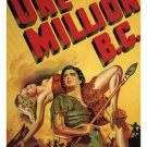 One million bC by Hal Roach MOVIE POSTER1940 adventure 20x30 HOT NEW RARE