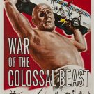 WAR OF THE COLOSSAL BEAST vintage sci fiction MOVIE POSTER cult fave 20x30