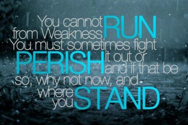 run from weakness, fight MOTIVATIONAL POSTER 20x30 unique concept NEW!