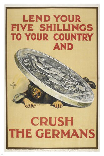 CRUSH THE GERMANS 1915 parlimentary war savings committee AD POSTER 20x30