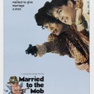MICHELLE PFEIFFER MATT MODINE classic movie poster MARRIED TO THE MOB 20x30 MICHELLE PFEIFFER MATT MODINE classic movie poster MARRIED TO THE MOB 20x30