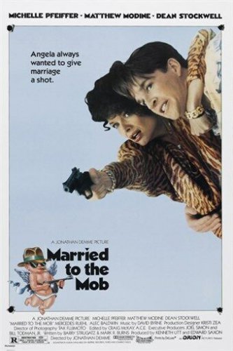 MICHELLE PFEIFFER MATT MODINE classic movie poster MARRIED TO THE MOB 20x30