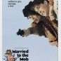 MICHELLE PFEIFFER MATT MODINE classic movie poster MARRIED TO THE MOB 20x30