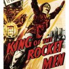 KING  of the ROCKET MEN movie poster directed by FRED C. BRANNON 1949 20x30
