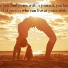 find PEACE within yourself PHOTO POSTER yoga quote SELF AWARENESS calm 20x30