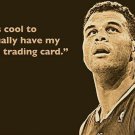 "cool to have my own trading cards" BLAKE GRIFFIN QUOTE sports poster 20x30