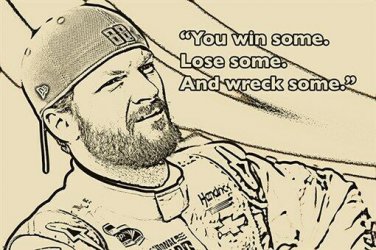 "you win some, lose some and wreck some" DALE EARNHARDT SPORTS POSTER 20x30