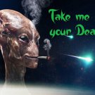 TAKE ME TO YOUR DEALER MARIJUANA SMOKING poster ET hilarious clever 20x30