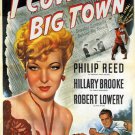 FILM NOIR i cover big town movie poster philip REED hillary BROOK 20x30