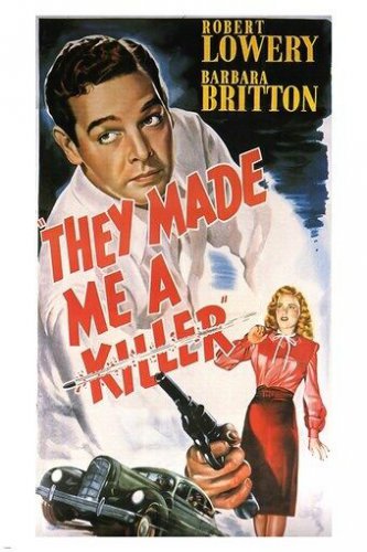 THEY MADE ME A KILLER vintage movie poster ROBERT LOWERY guns women 20x30