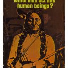 Why Can't White Men Act Like Human Beings POSTER United States 1971 20x30 Why Can't White Men Act Like Human Beings POSTER United States 1971 20x30