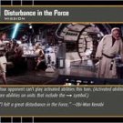 #11 Disturbance in the Force