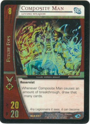 Composite Man, Living Weapon FOIL DLS-047 (R) DC Legion of Superheroes VS System TCG