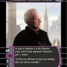 #4 Chancellor Palpatine (B) (SR rare)