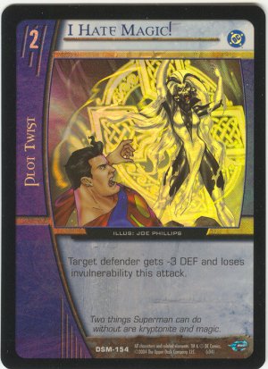 I Hate Magic! (C) FOIL DSM-154 VS System TCG DC Superman Man of Steel