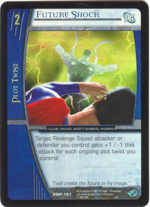 Future Shock (C) FOIL DWF-113 DC World's Finest VS System TCG