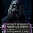 #79 Chewbacca (L) (ROTS common) #79 Chewbacca (L) (ROTS common)