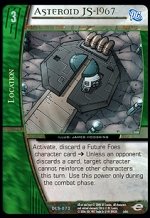 Asteroid JS-1967 (U) DLS-073 VS System TCG DC Legion of Superheroes