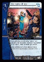 Return Fire! (C) DCR-153 Infinite Crisis VS System TCG