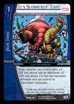 It's Slobberin' Time! (C) MHG-121 Marvel Heralds of Galactus VS System TCG
