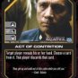 Act of Contrition BSG-009 (C) Battlestar Galactica CCG