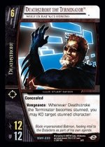 Deathstroke the Terminator, Wolf in Bat's Clothing (U) DWF-220 DC World's Finest VS System TCG