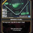 Bingo Fuel BSG-012 (U) Battlestar Galactica CCG