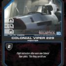 Colonial Viper 229 BSG-148 (C) Battlestar Galactica CCG