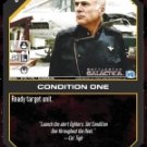 Condition One BSG-015 (C) Battlestar Galactica CCG