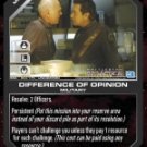 Difference of Opinion BSG-064 (U) Battlestar Galactica CCG