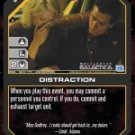 Distraction BSG-023 (U) Battlestar Galactica CCG