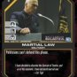 Martial Law BSG-032 (U) Battlestar Galactica CCG