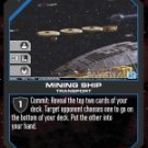Mining Ship BSG-159 (U) Battlestar Galactica CCG