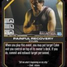 Painful Recovery BSG-037 (U) Battlestar Galactica CCG