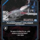 Passenger Cruiser BSG-162 (C) Battlestar Galactica CCG