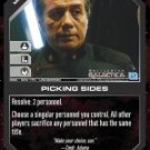 Picking Sides BSG-086 (U) Battlestar Galactica CCG