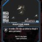 Raptor 689 BSG-168 (U) Battlestar Galactica CCG
