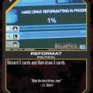 Reformat BSG-040 (C) Battlestar Galactica CCG