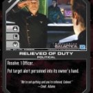 Relieved of Duty BSG-091 (C) Battlestar Galactica CCG
