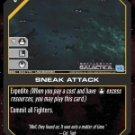 Sneak Attack BSG-043 (U) Battlestar Galactica CCG