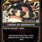 Vision of Serpents BSG-052 (C) Battlestar Galactica CCG