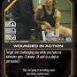 Wounded in Action BSG-054 (C) Battlestar Galactica CCG